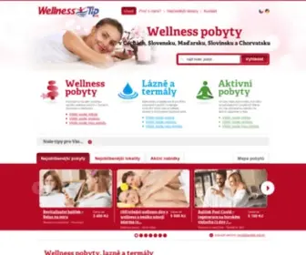 Wellness-Tip.cz(Wellness pobyty a lázně v Čechách a na Slovensku) Screenshot