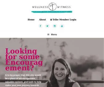 Wellnesswitness.com(Encouragement for your heart) Screenshot