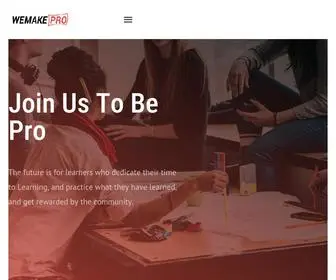 Wemakepro.com(Join Us To Be Pro) Screenshot