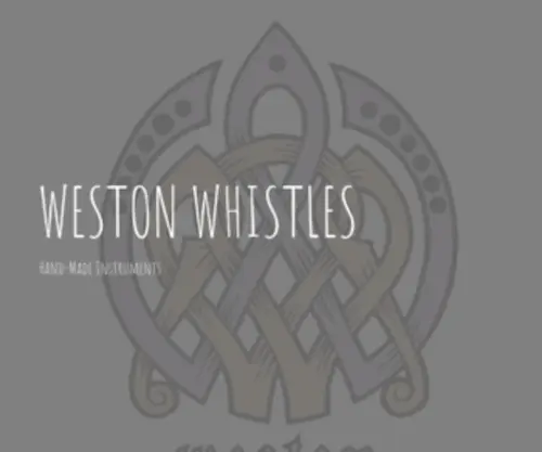Westonwhistles.co.uk(Hand-Made wood and aluminium whistles) Screenshot