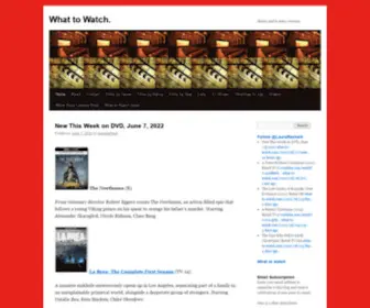 What-TO-Watch.com(What to Watch) Screenshot