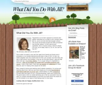 WhatdidyoudowithJill.com(Jill Whalen's Journey of Uncovering Her Natural Innate Well) Screenshot