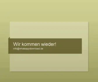 Whatsappdownload.de(Hier entsteht eine neue Internetpräsenz) Screenshot