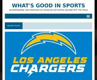 Whatsgoodinsports.com(Accentuating The positives of athletes activities on and off the field) Screenshot