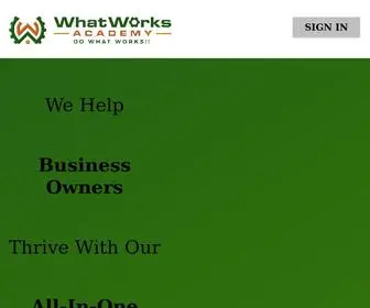 Whatworksacademy.com(It's time to take your Business to the Next Level with What Works Academy) Screenshot