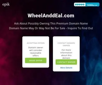 Wheelanddeal.com(Domain Name May Be For Sale or Lease) Screenshot