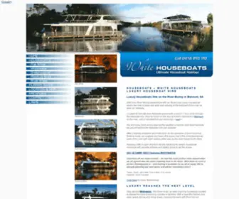 Whitehouseboats.com.au(Luxury Houseboats Hire on the River Murray in Mannum) Screenshot