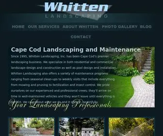 Whittenlandscaping.com(Cape Cod Landscaping and Maintenance by Whitten Landscaping of Yarmouth) Screenshot