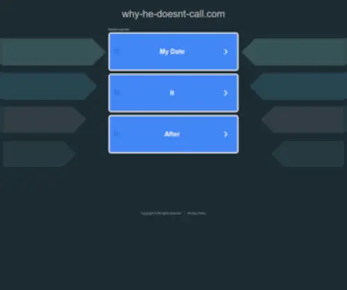 WHY-HE-Doesnt-Call.com(Should i call him) Screenshot