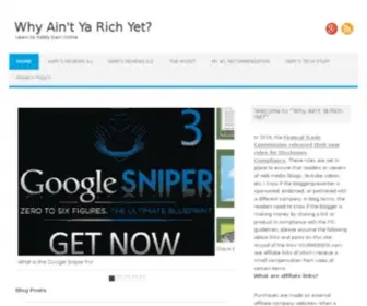 Whyaintyarichyet.com(Why Ain't Ya Rich Yet) Screenshot
