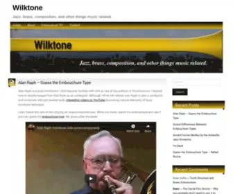 Wilktone.com(Jazz, brass, composition, and other things music related) Screenshot