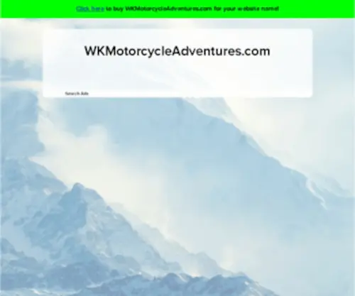 Wkmotorcycleadventures.com(Wkmotorcycleadventures) Screenshot