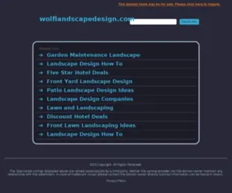 Wolflandscapedesign.com(Wolf Landscape Design) Screenshot