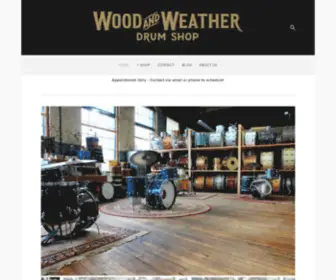 Woodandweatherdrumshop.com(Wood & Weather Drum Shop) Screenshot