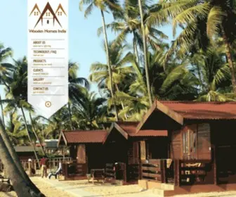 Woodenhomesindia.com(Wooden Homes India is a company carved out by a family that have been crafting wood since the last five generations and has developed wide range of holiday homes across Goa and other parts of India) Screenshot