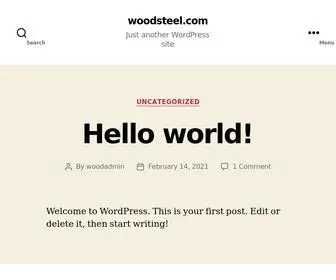 Woodsteel.com(Just another WordPress site) Screenshot