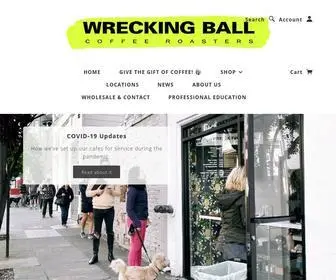 Wreckingballcoffee.com(Wrecking Ball Coffee Roasters) Screenshot