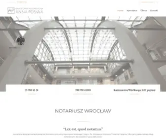 Wroclawnotariusz.com.pl(Biuro notarialne Anna Poswa we Wrocławiu. Usługi notarialne) Screenshot