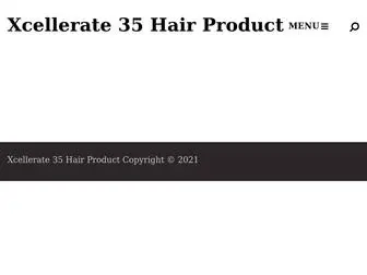 Xcellerate35Official.store(Xcellerate 35 Hair Product) Screenshot