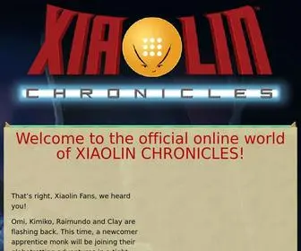 Xiaolindragons.com(Official Site for Xiaolin Chronicles and All Things Xiaolin) Screenshot