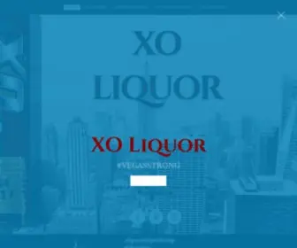 Xoliquorlasvegas.com(Cheap & Best Liquor of Las Vegas) Screenshot