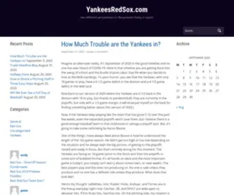 Yankeesredsox.com(Two different perspectives on the greatest rivalry in sports) Screenshot