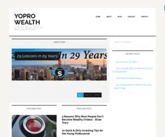 Yoprowealth.com(How to Build True & Massive Wealth) Screenshot