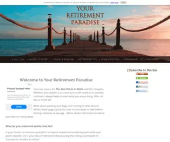 Your-Retirement-Paradise.com(Make Your Retirement Paradise a Reality) Screenshot