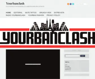 Yourbanclash.com(UNA VENTANA CONSAGRADA A LA ARQUEOLOGÍA DEL INSTANTE.yourbanclash) Screenshot