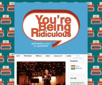 Yourebeingridiculous.com(Where good stories are better than good times) Screenshot
