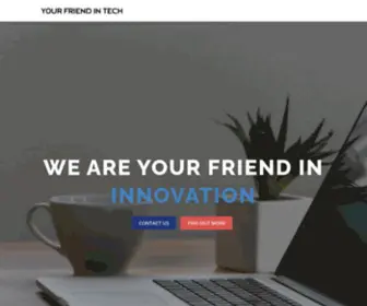 Yourfriendintech.com(Your Friend In Tech) Screenshot