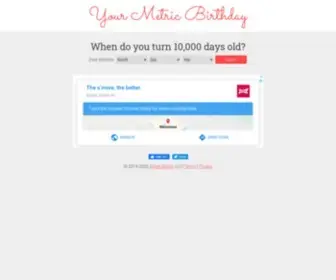 Yourmetricbirthday.com(Your Metric Birthday) Screenshot