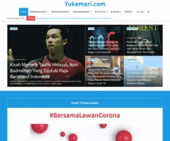 Yukemari.com(Sebagai salah satu portal berita di Indonesia yang menyajikan beragam kabar berita) Screenshot