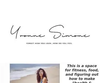 Yvonnesimone.com(Fitness, Food, Health, Truth) Screenshot