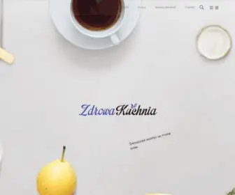 Zdrowa-Kuchnia.com(Zdrowa Kuchnia) Screenshot